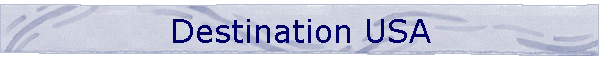 Destination USA